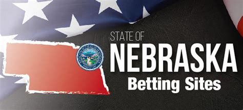 Nebraska Sports Betting 2024 – Best Nebraska Betting Sites.